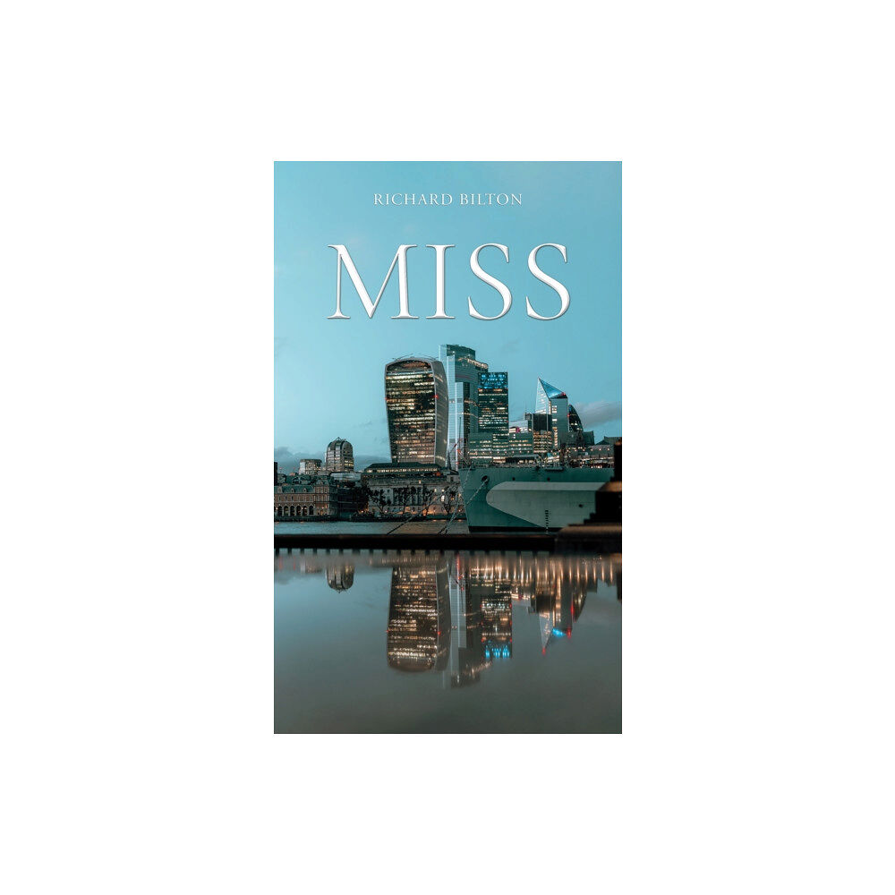 Austin Macauley Publishers Miss (häftad, eng)