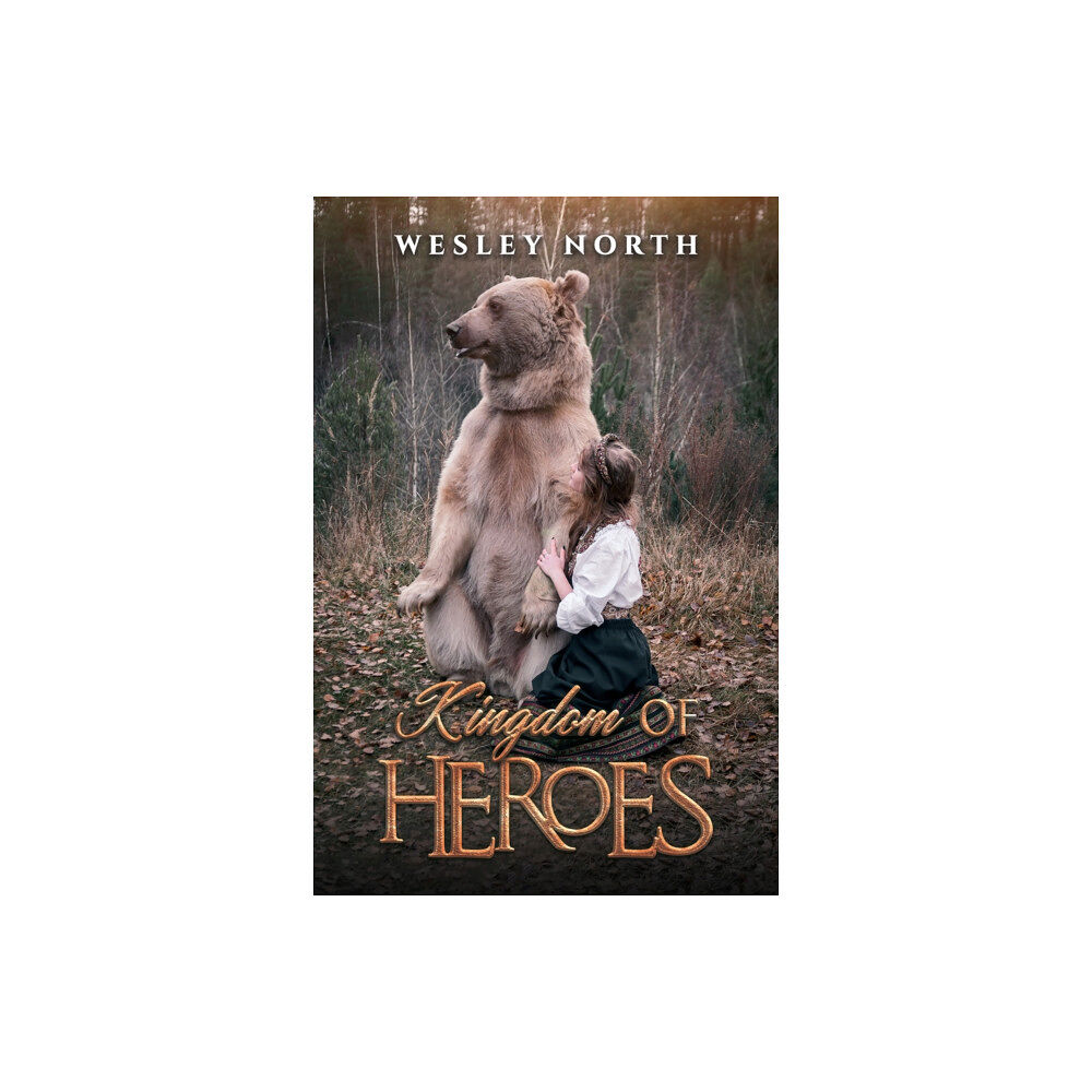 Austin Macauley Publishers Kingdom of Heroes (häftad, eng)