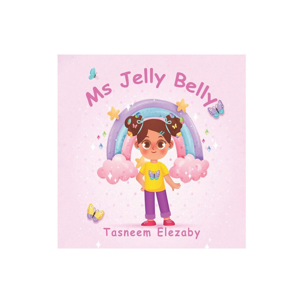 Austin Macauley Publishers Ms Jelly Belly (häftad, eng)