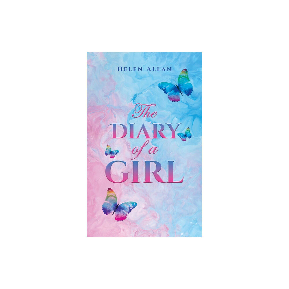 Austin Macauley Publishers The Diary of a Girl (häftad, eng)