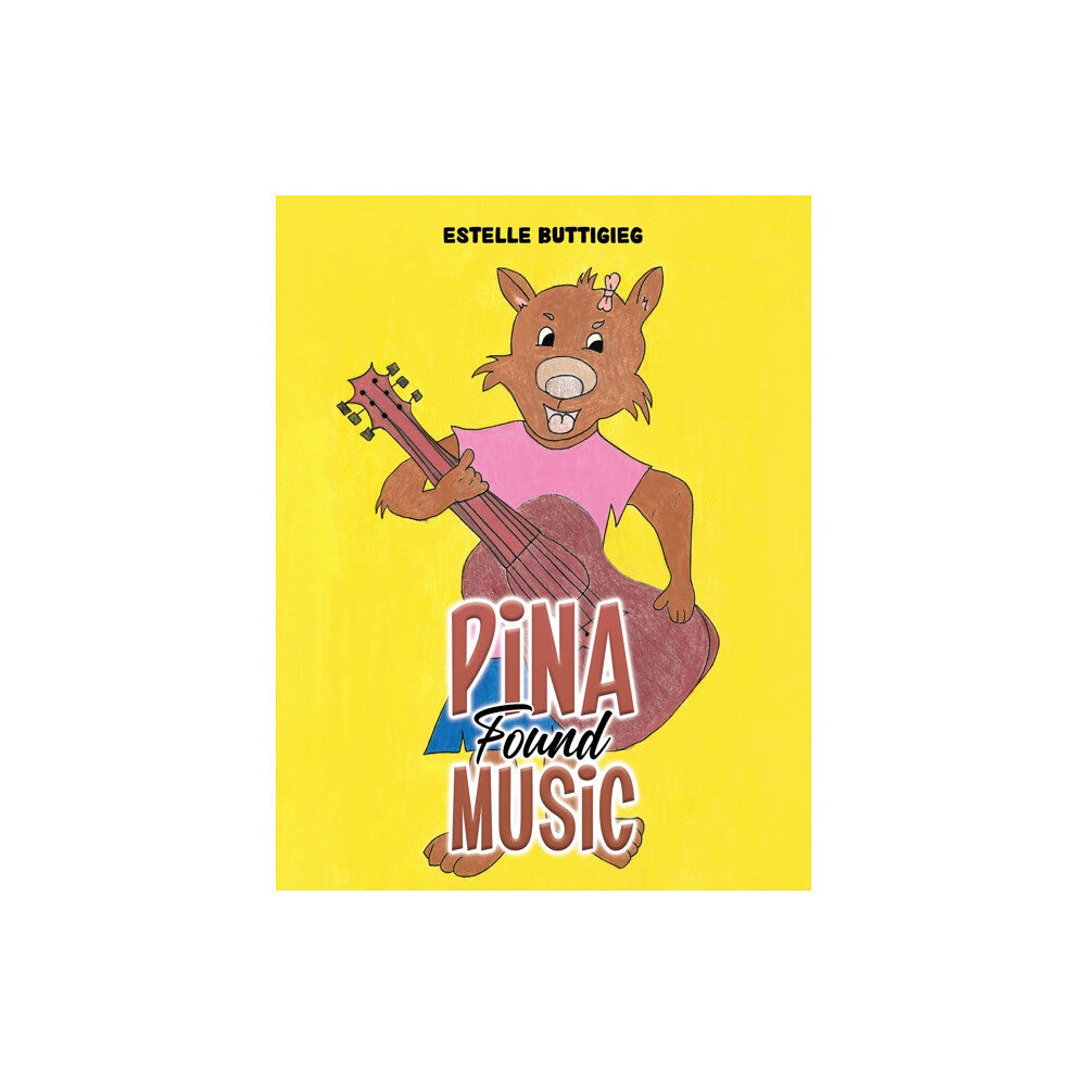 Austin Macauley Publishers Pina Found Music (häftad, eng)