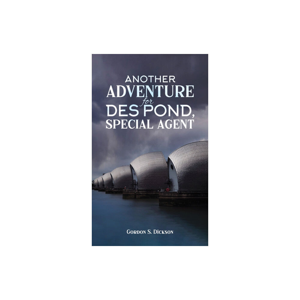 Austin Macauley Publishers Another Adventure for Des Pond, Special Agent (häftad, eng)