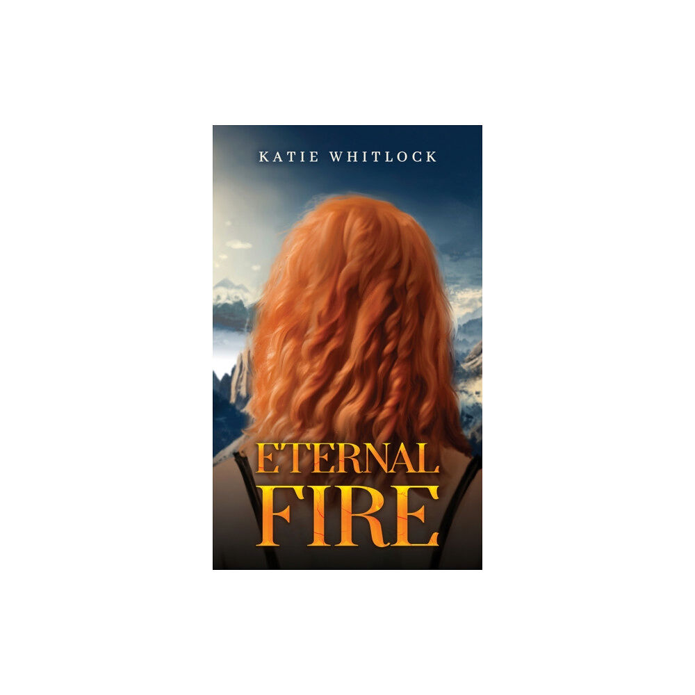 Austin Macauley Publishers Eternal Fire (häftad, eng)