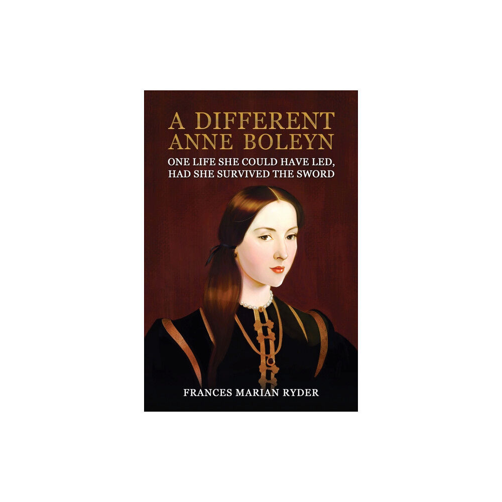 Austin Macauley Publishers A Different Anne Boleyn (häftad, eng)