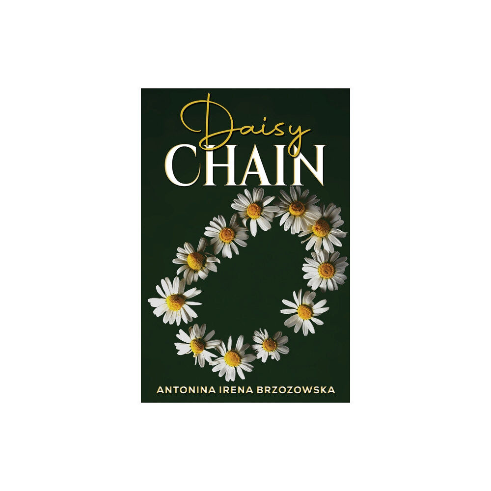 Austin Macauley Publishers Daisy Chain (häftad, eng)