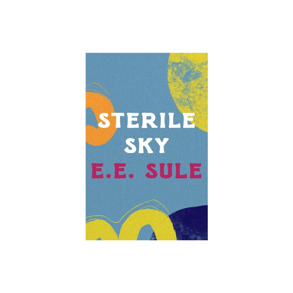 Bloomsbury Publishing PLC Sterile Sky (häftad, eng)