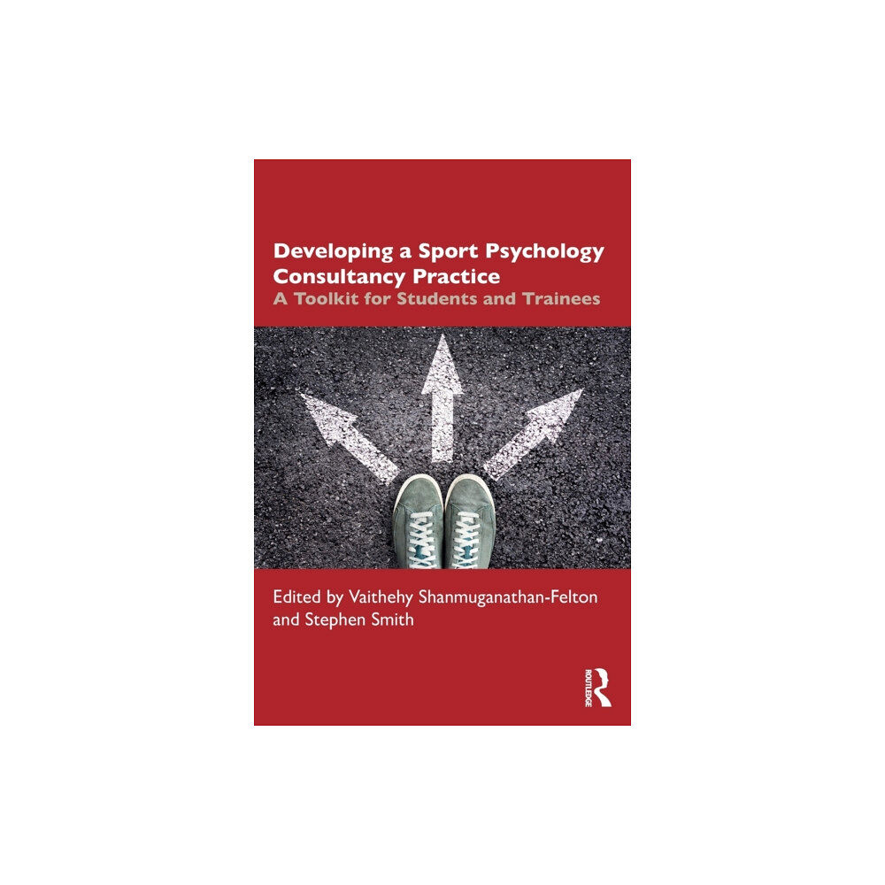 Taylor & francis ltd Developing a Sport Psychology Consultancy Practice (häftad, eng)