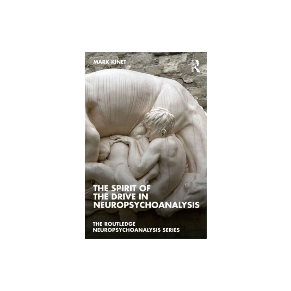 Taylor & francis ltd The Spirit of the Drive in Neuropsychoanalysis (häftad, eng)