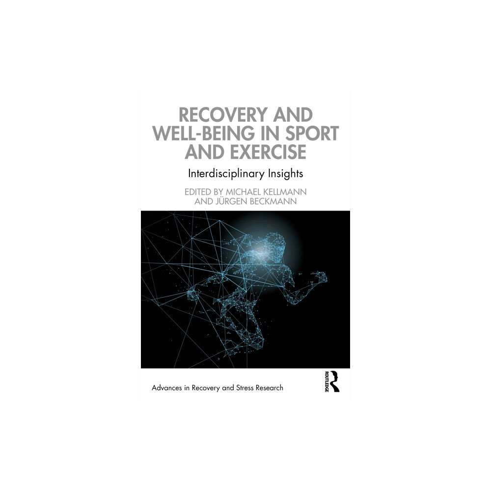 Taylor & francis ltd Recovery and Well-being in Sport and Exercise (häftad, eng)