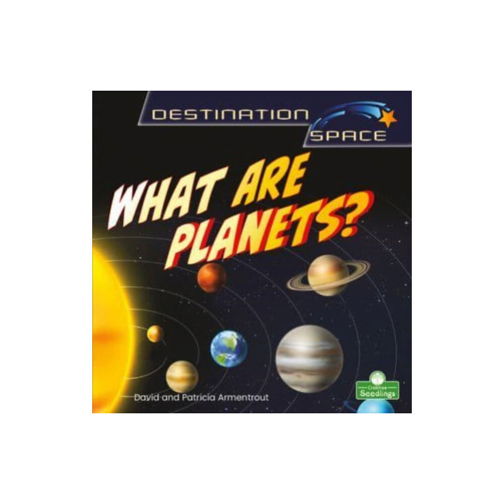 Crabtree Publishing Co,Canada What Are Planets? (häftad, eng)