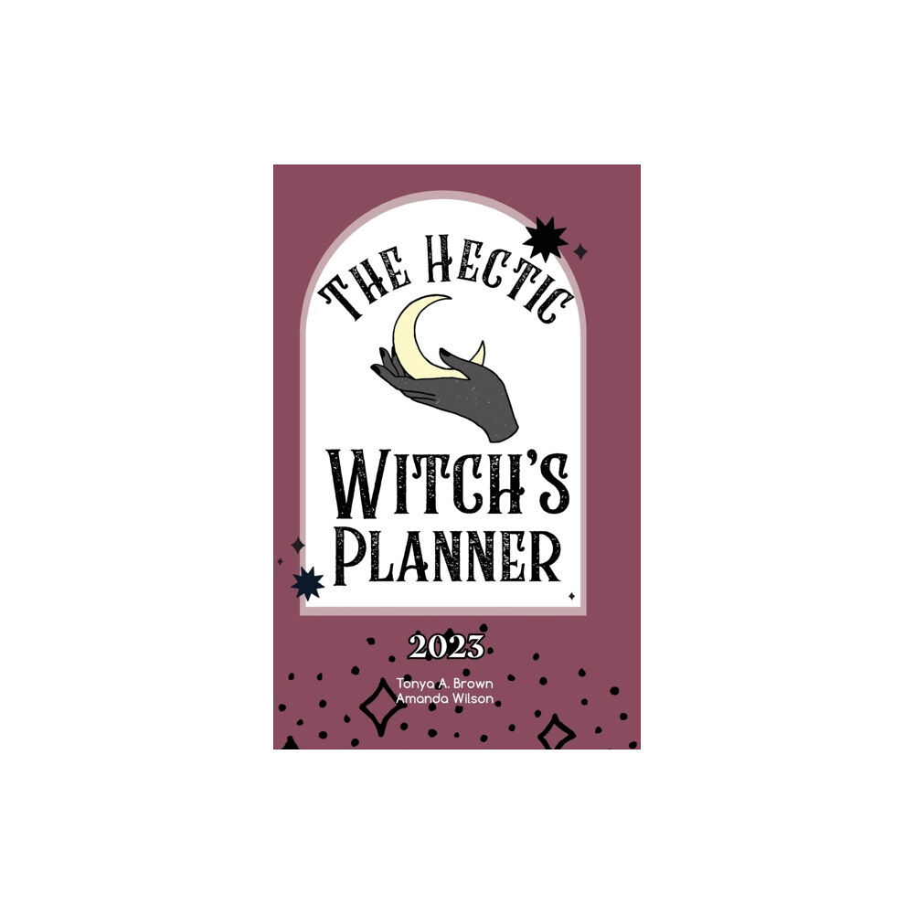 IngramSpark The Hectic Witch's Planner (inbunden, eng)