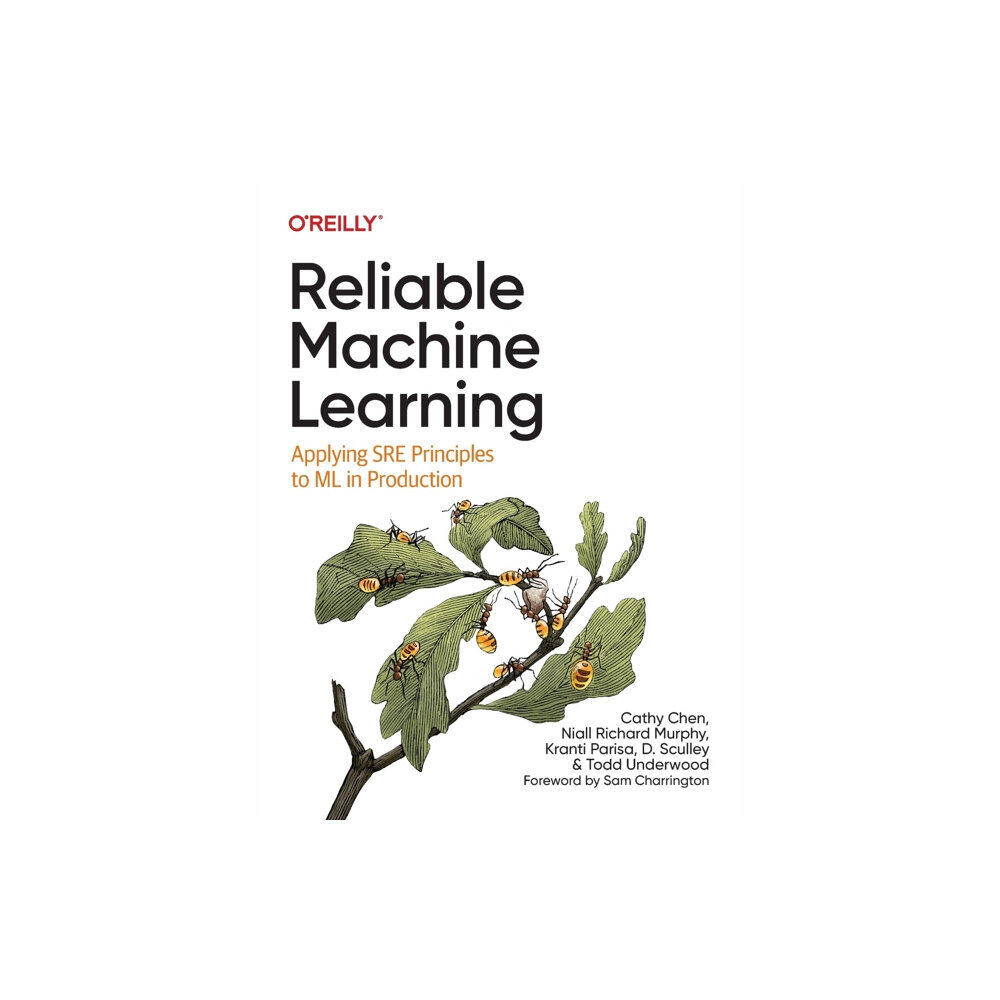 O'Reilly Media Reliable Machine Learning (häftad, eng)