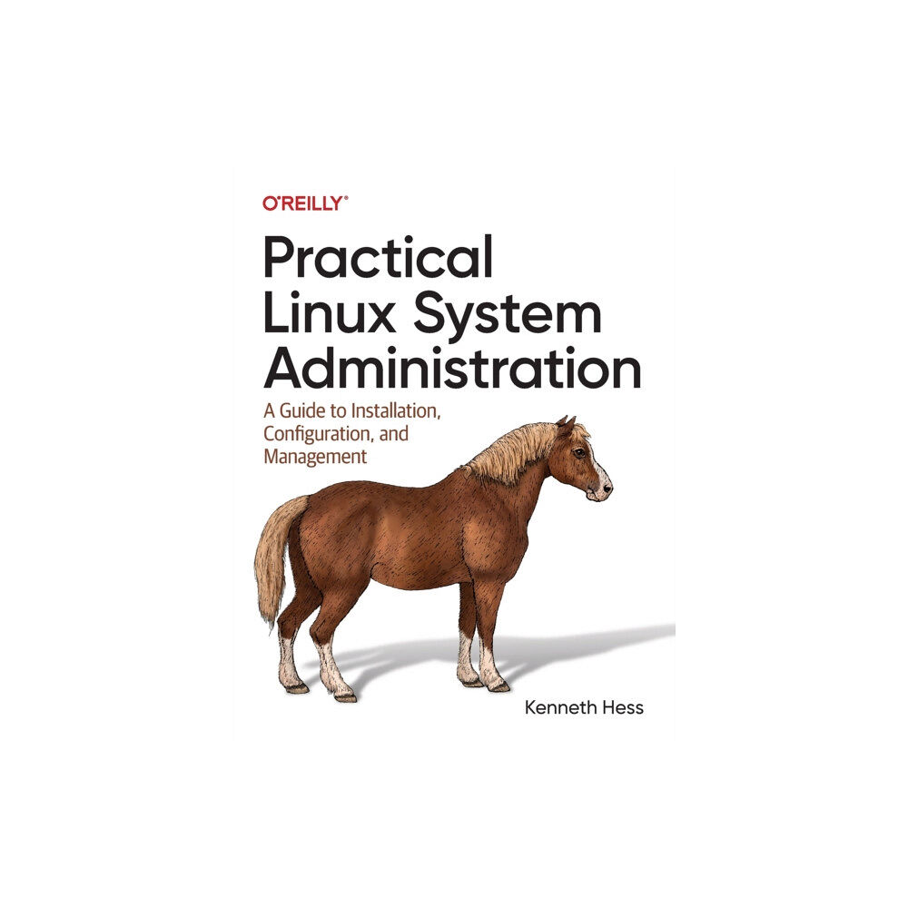 O'Reilly Media Practical Linux System Administration (häftad, eng)