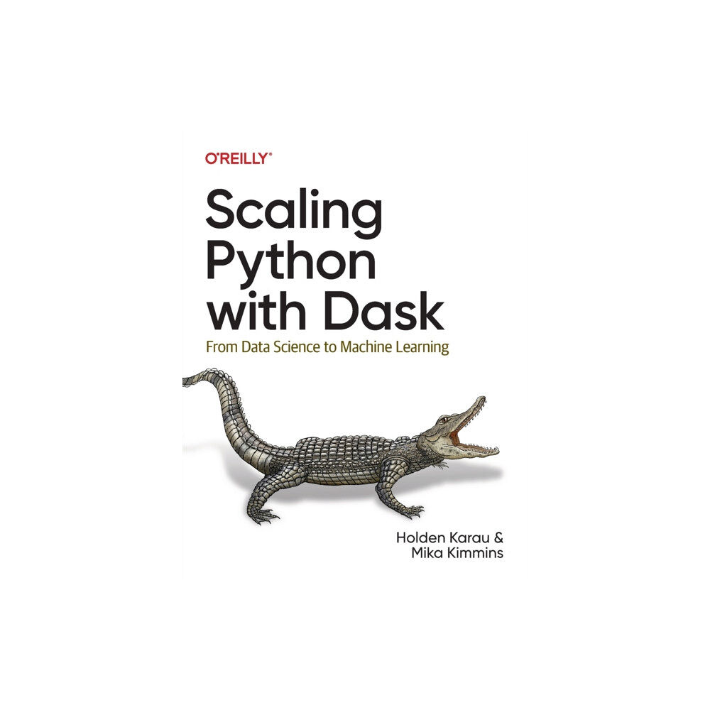 O'Reilly Media Scaling Python with Dask (häftad, eng)