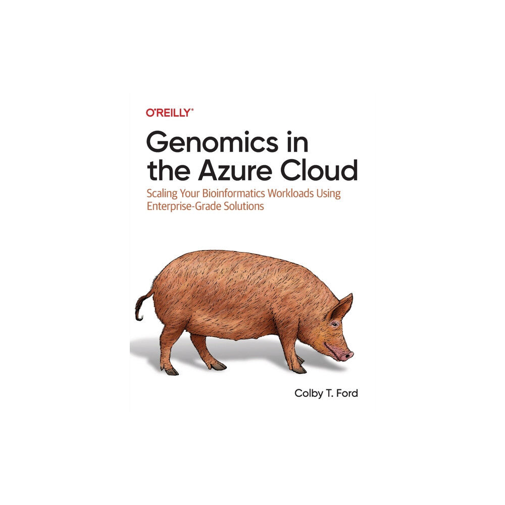 O'Reilly Media Genomics in the Azure Cloud (häftad, eng)