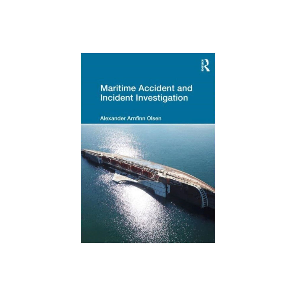 Taylor & francis ltd Maritime Accident and Incident Investigation (häftad, eng)