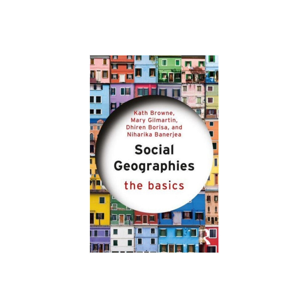 Taylor & francis ltd Social Geographies (häftad, eng)