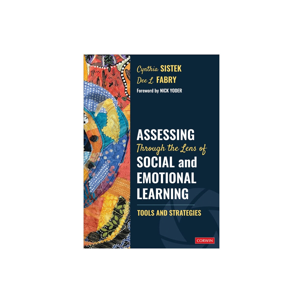 Sage publications inc Assessing Through the Lens of Social and Emotional Learning (häftad, eng)