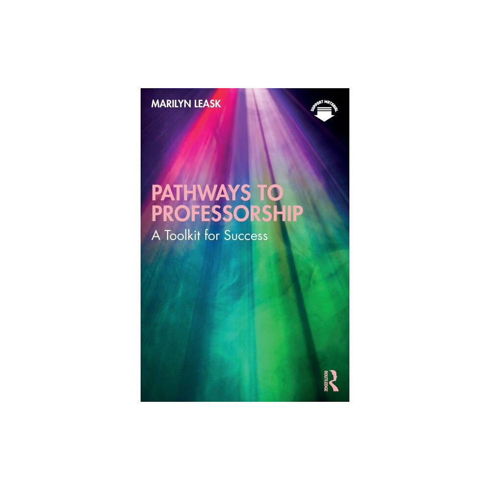 Taylor & francis ltd Pathways to Professorship (häftad, eng)
