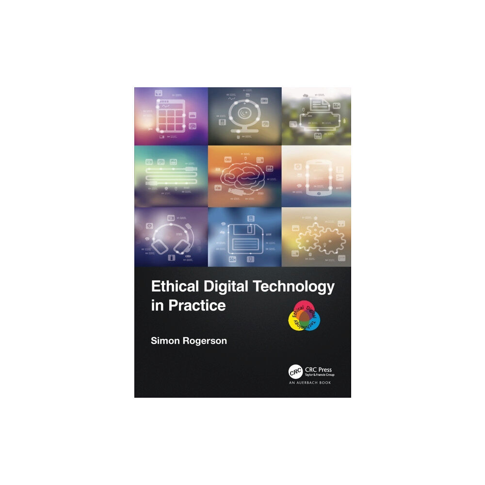 Taylor & francis ltd Ethical Digital Technology in Practice (häftad, eng)