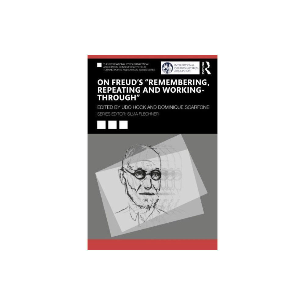 Taylor & francis ltd On Freud’s “Remembering, Repeating and Working-Through” (häftad, eng)