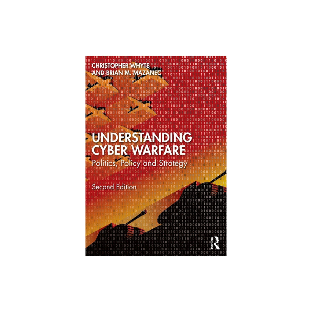 Taylor & francis ltd Understanding Cyber-Warfare (häftad, eng)