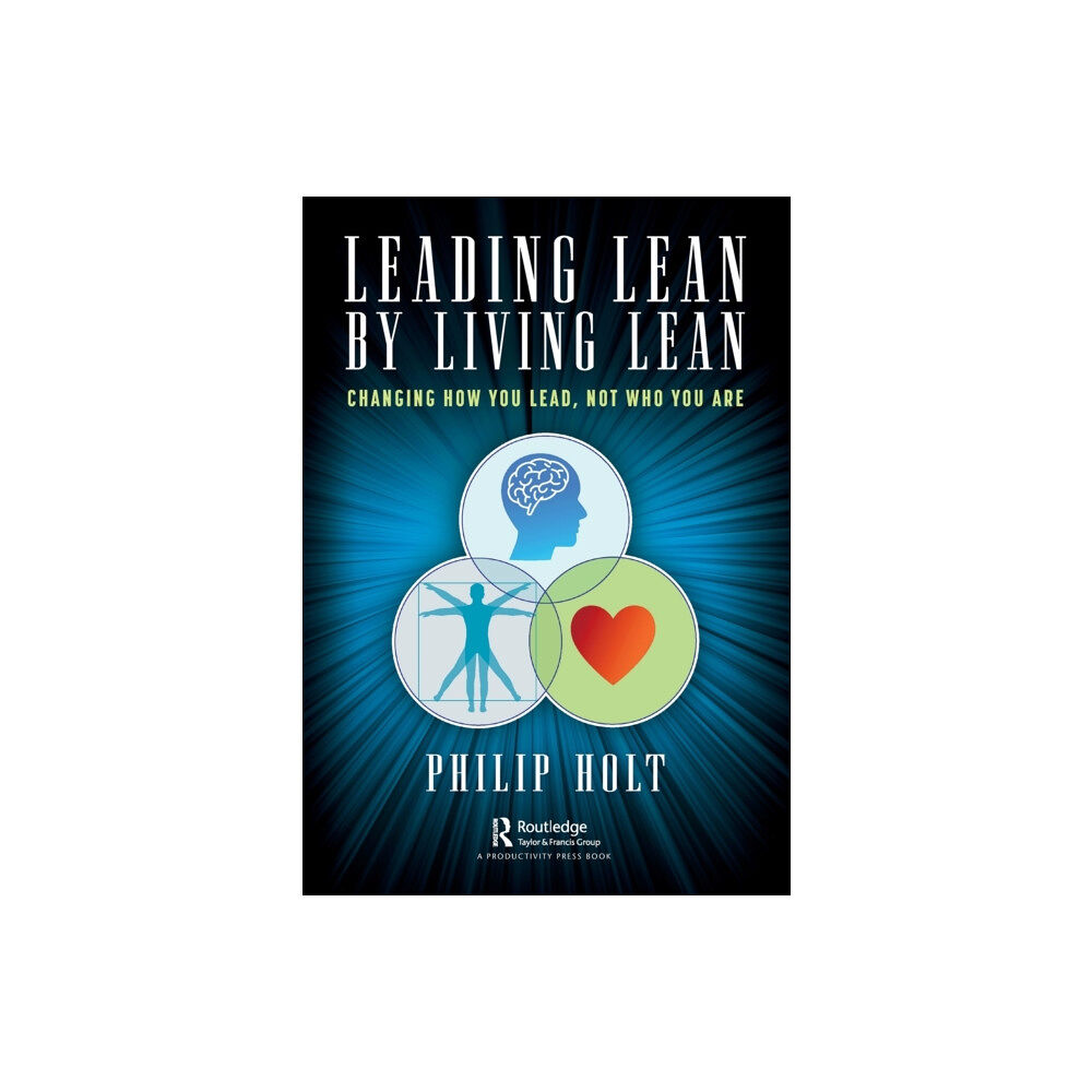 Taylor & francis ltd Leading Lean by Living Lean (häftad, eng)