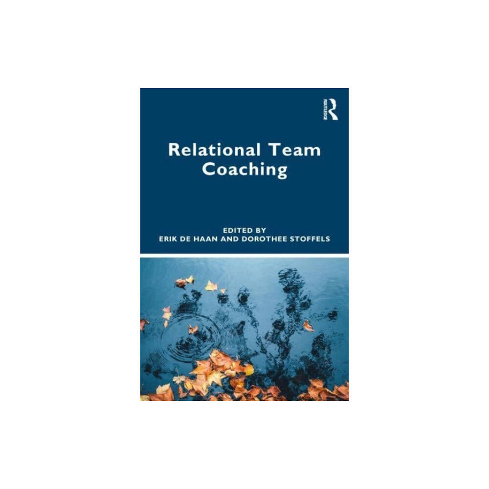 Taylor & francis ltd Relational Team Coaching (häftad, eng)