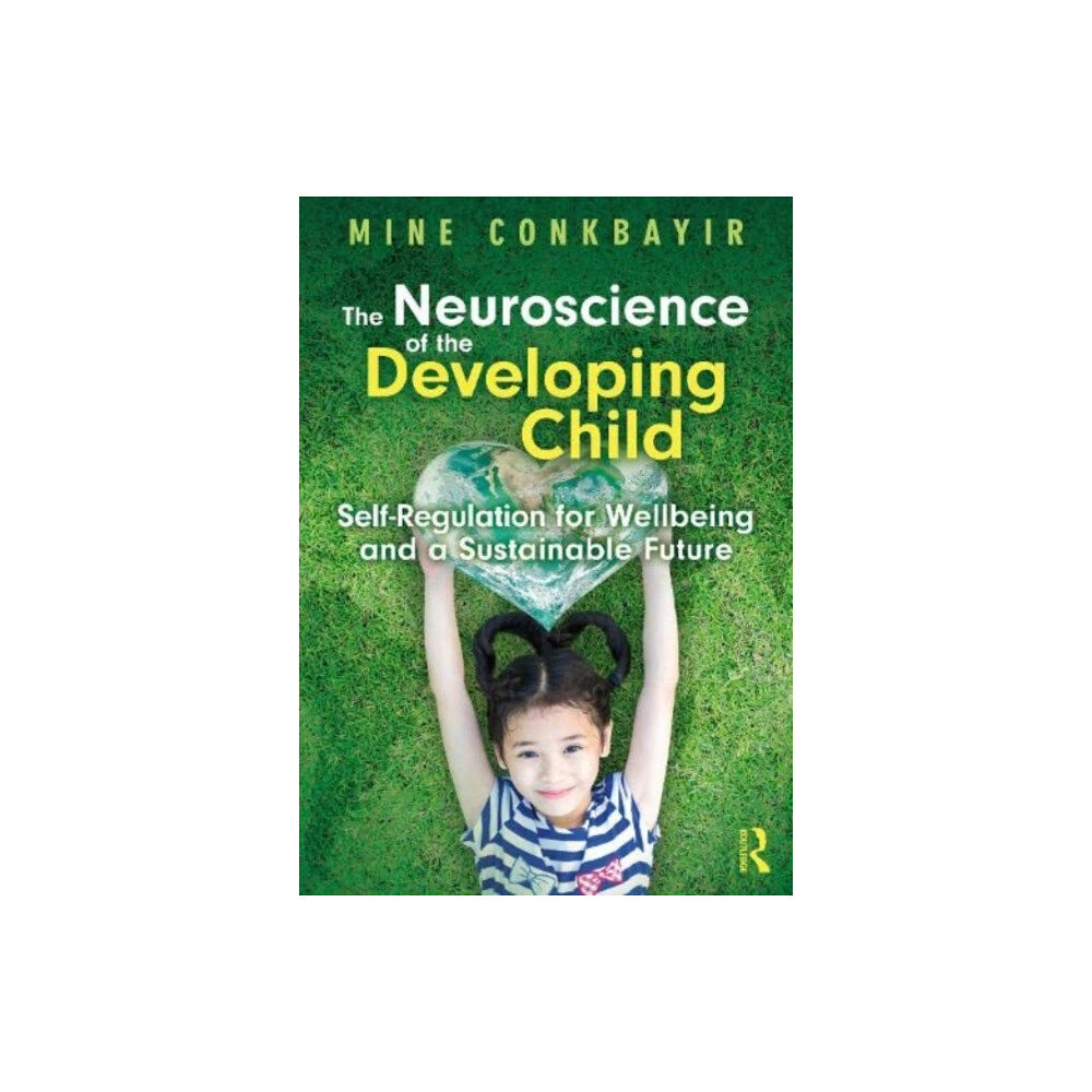 Taylor & francis ltd The Neuroscience of the Developing Child (häftad, eng)
