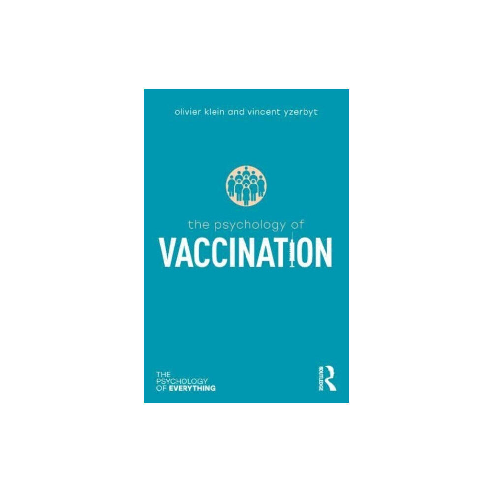 Taylor & francis ltd The Psychology of Vaccination (häftad, eng)