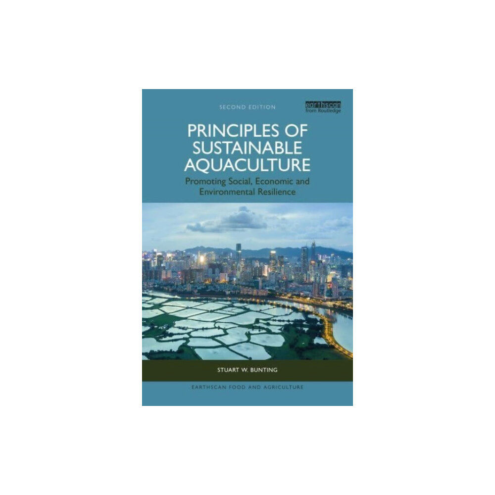 Taylor & francis ltd Principles of Sustainable Aquaculture (häftad, eng)