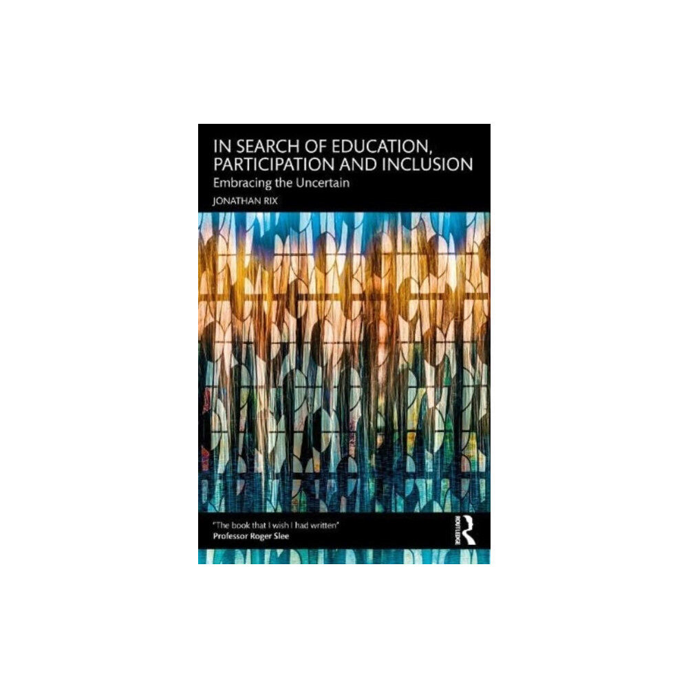 Taylor & francis ltd In Search of Education, Participation and Inclusion (häftad, eng)