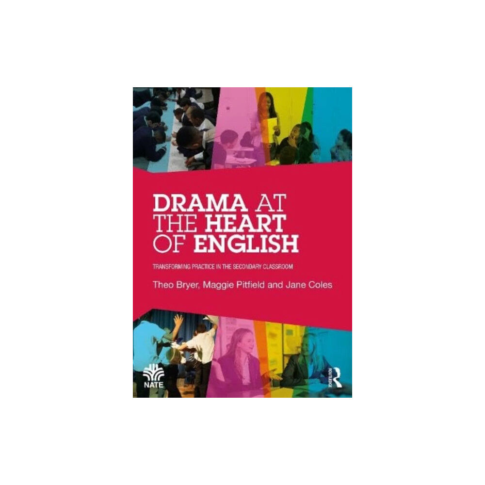 Taylor & francis ltd Drama at the Heart of English (häftad, eng)