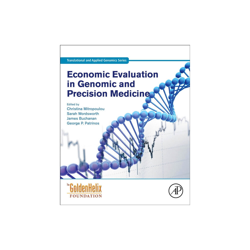 Elsevier Science Publishing Co Inc Economic Evaluation in Genomic and Precision Medicine (häftad, eng)