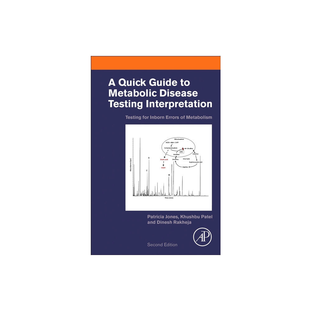 Elsevier Science Publishing Co Inc A Quick Guide to Metabolic Disease Testing Interpretation (häftad, eng)