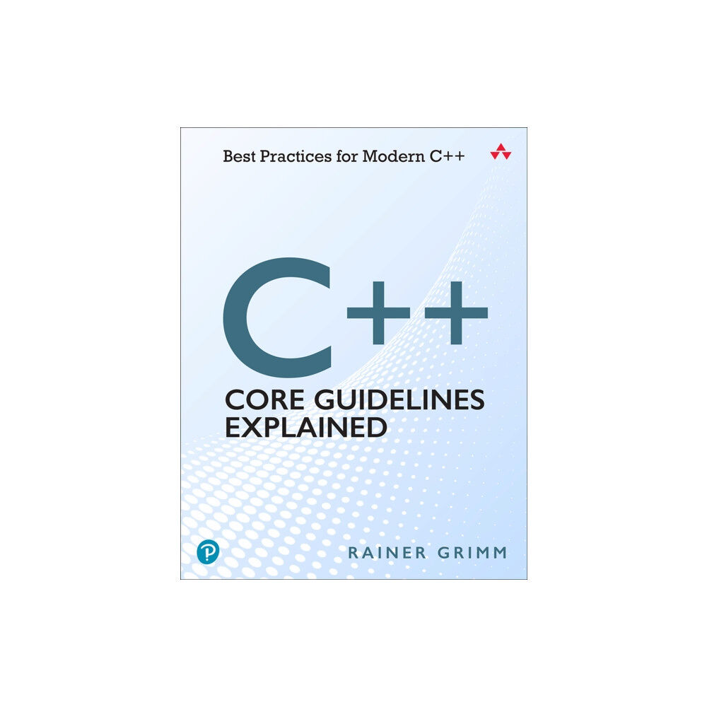 Pearson Education (US) C++ Core Guidelines Explained (häftad, eng)