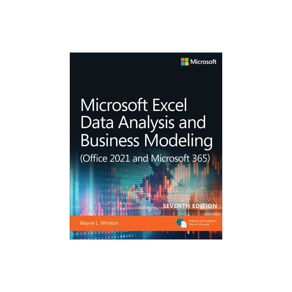 Pearson Education (US) Microsoft Excel Data Analysis and Business Modeling (Office 2021 and Microsoft 365) (häftad, eng)