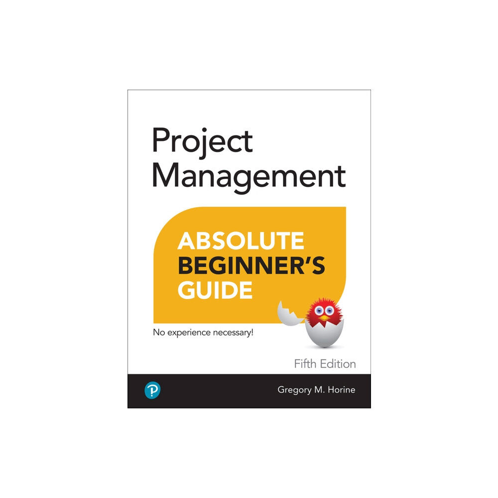 Pearson Education (US) Project Management Absolute Beginner's Guide (häftad, eng)