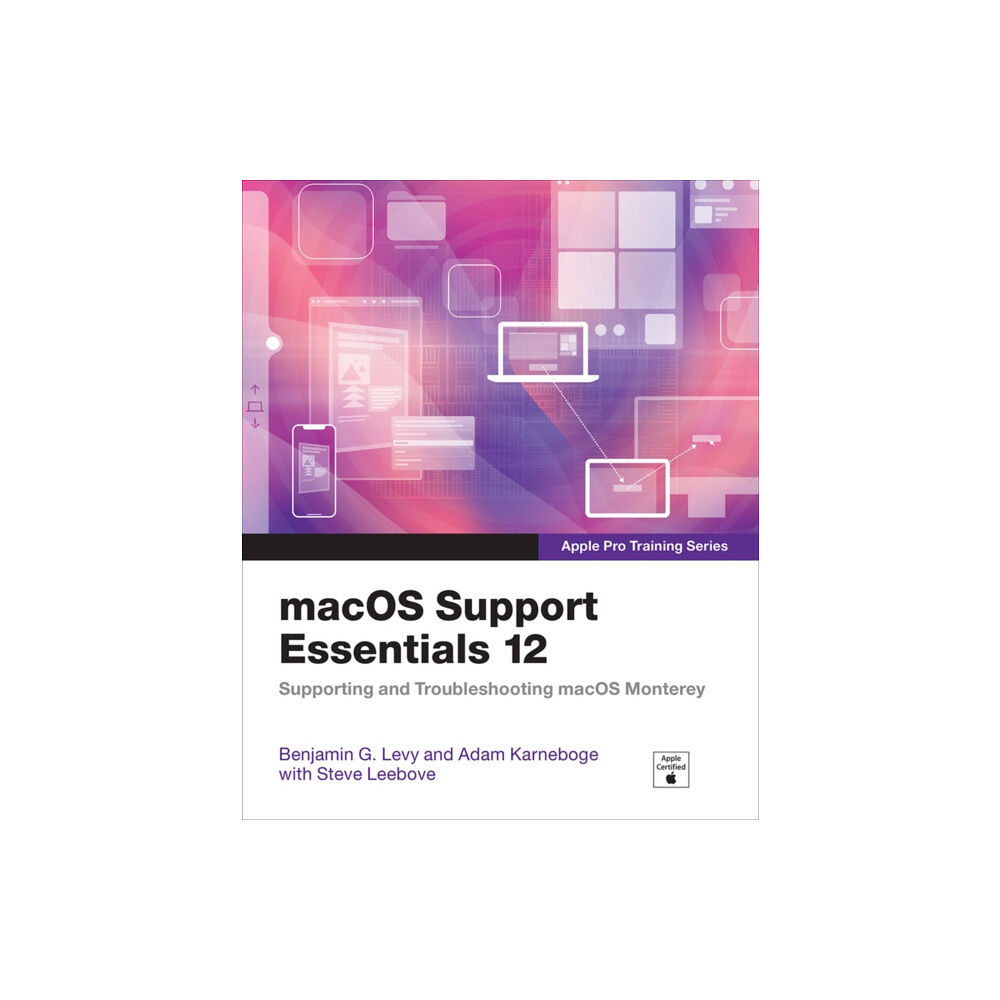 Pearson Education (US) macOS Support Essentials 12 - Apple Pro Training Series (häftad, eng)