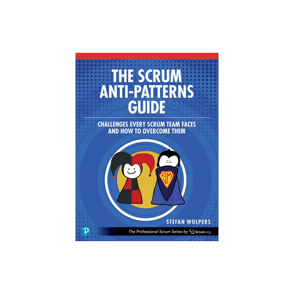 Pearson Education (US) The Scrum Anti-Patterns Guide (häftad, eng)