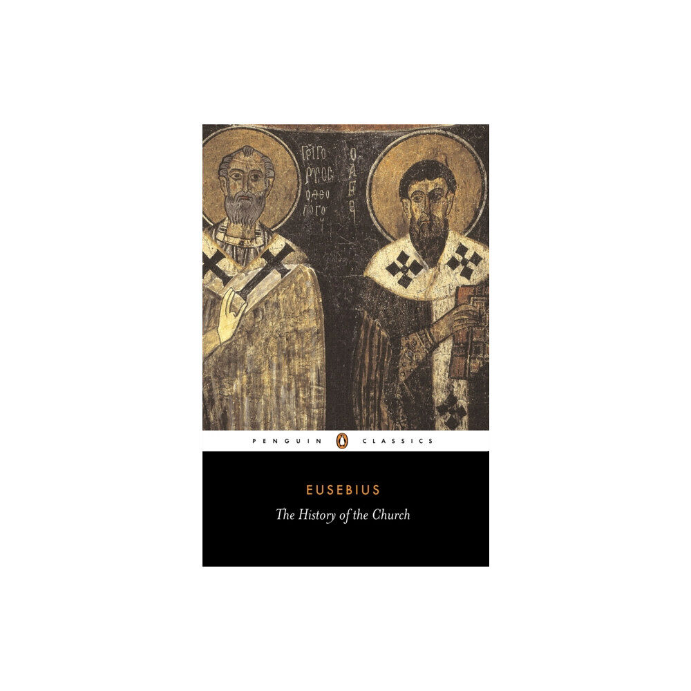 Penguin books ltd The History of the Church from Christ to Constantine (häftad, eng)