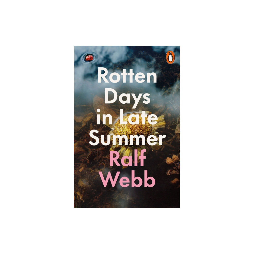 Penguin books ltd Rotten Days in Late Summer (häftad, eng)