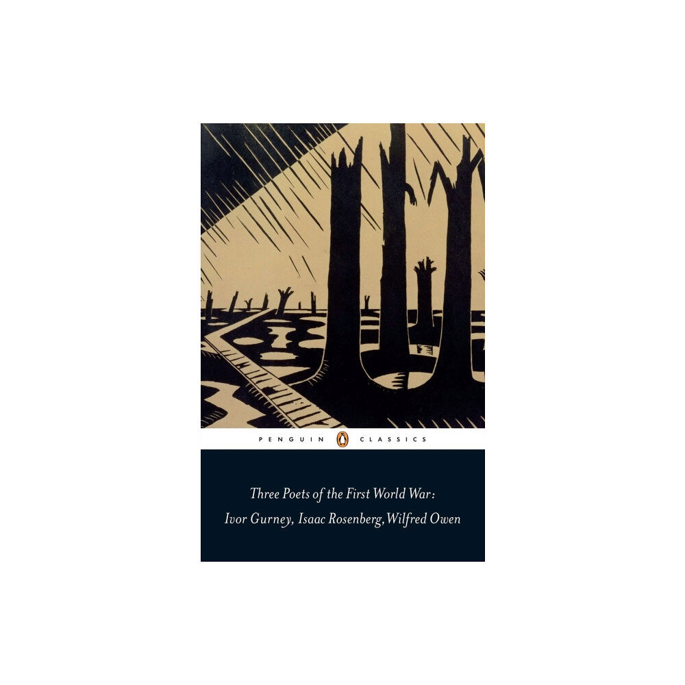 Penguin books ltd Three Poets of the First World War (häftad, eng)