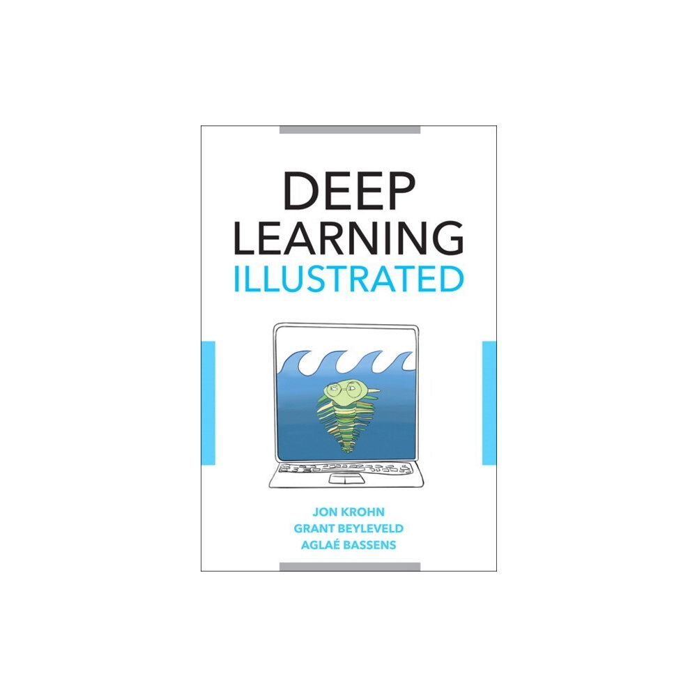 Pearson Education (US) Deep Learning Illustrated (häftad, eng)