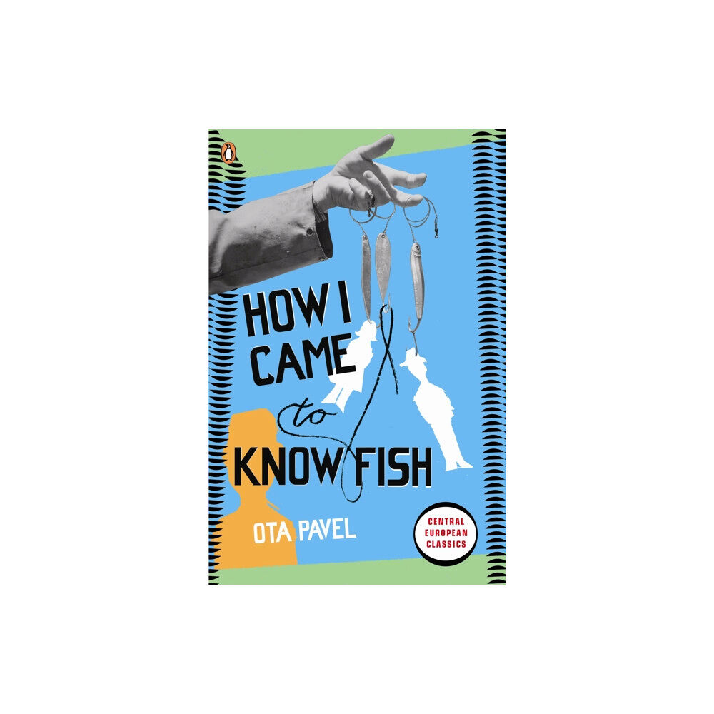 Penguin books ltd How I Came to Know Fish (häftad, eng)