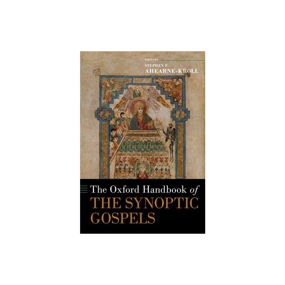 Oxford University Press Inc The Oxford Handbook of the Synoptic Gospels (inbunden, eng)