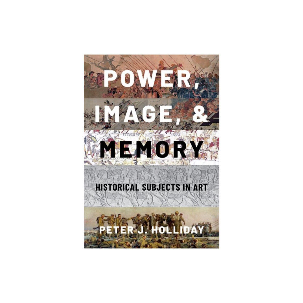 Oxford University Press Inc Power, Image, and Memory (inbunden, eng)