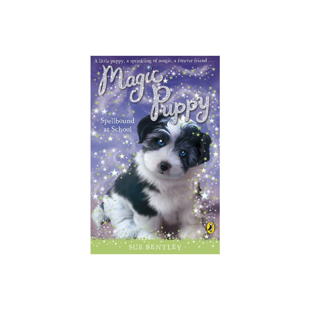 Penguin Random House Children's UK Magic Puppy: Spellbound at School (häftad, eng)