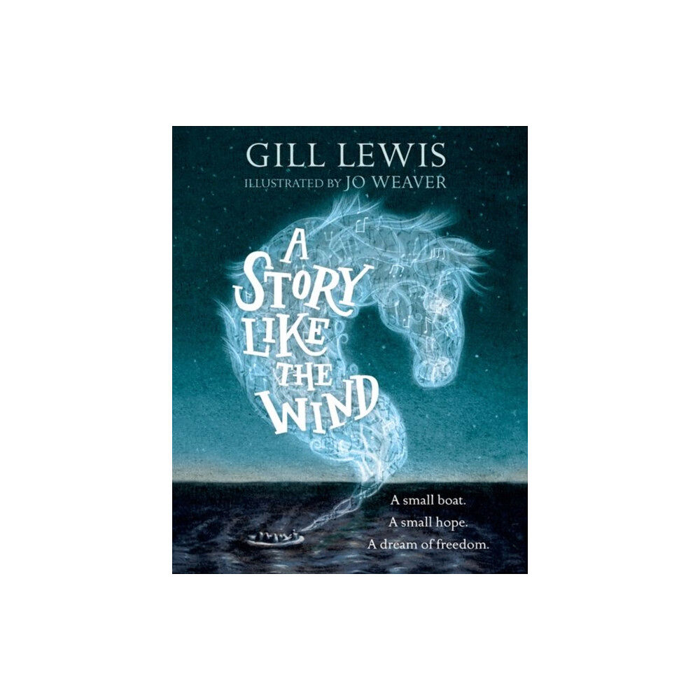 Oxford University Press A Story Like the Wind (inbunden, eng)