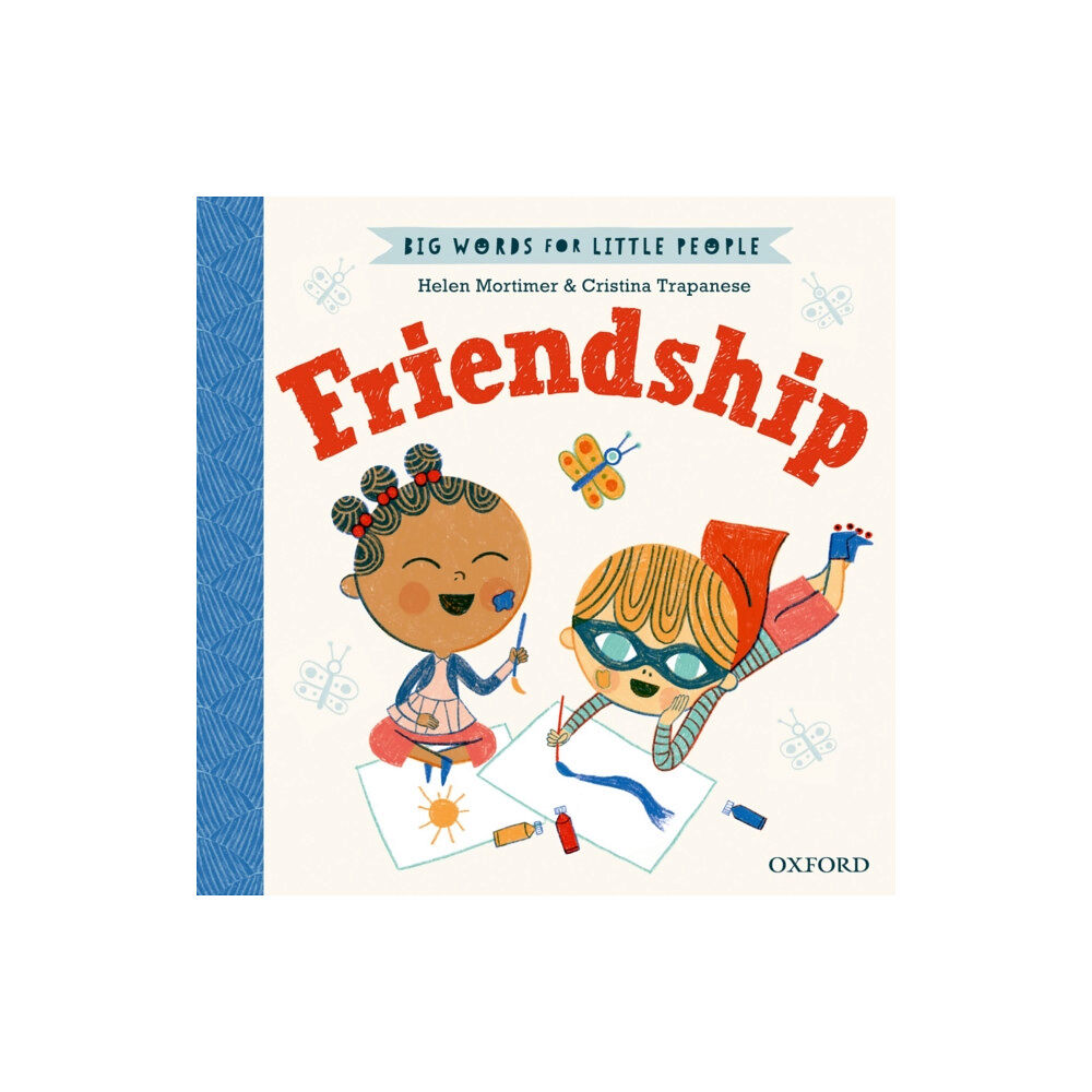 Oxford University Press Big Words for Little People Friendship (inbunden, eng)
